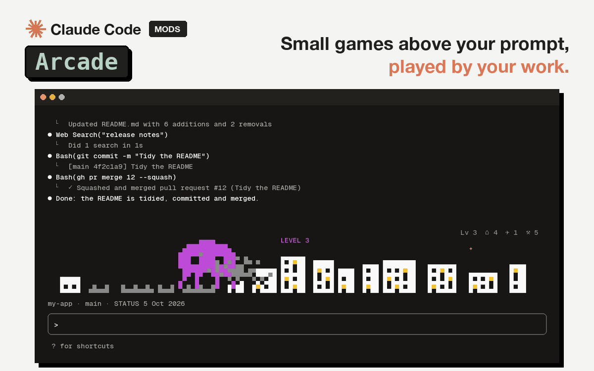 Claude Code Arcade: small games above your prompt, played by your work