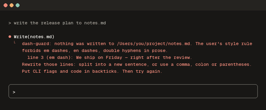 dash-guard refusing a Write to notes.md that holds an em dash (an example session, rendered from the mod's own output)