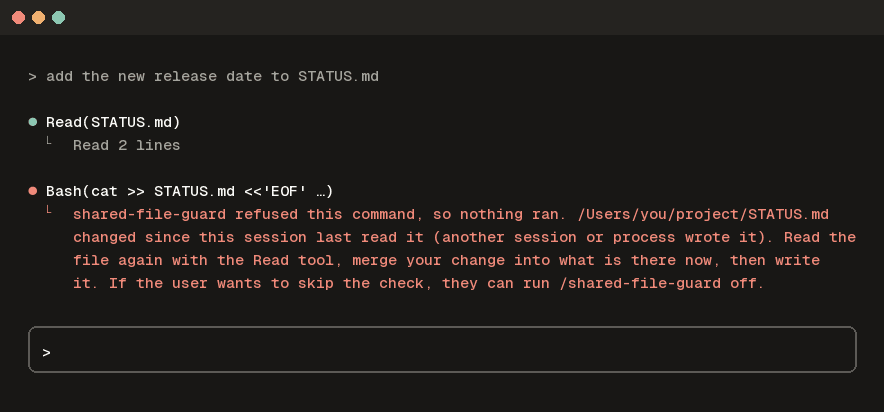 shared-file-guard refusing a shell write to a status file that another session changed (an example session, rendered from the mod's own output)